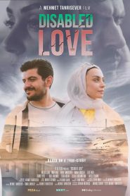 Engelli Aşk (2023) Yerli Film izle
