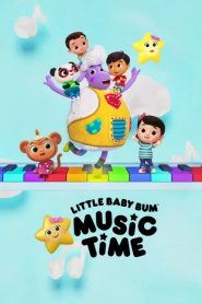 Little Baby Bum: Music Time (Türkçe Dublaj)
