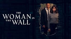 The Woman in the Wall 1. Sezon 6. Bölüm izle